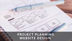 Project Planning Website Design 